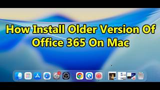 How To Download/Install/Rollback Older Version Of Office 365 On Mac