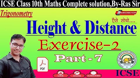 Class 10 Height And Distance Das gupta Banerjee|| Part- 7 ||A das gupta A banerjee