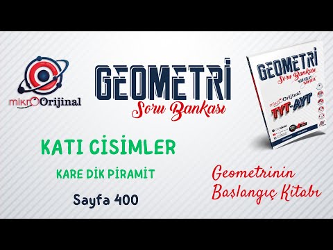 KARE DİK PİRAMİT | Katı Cisimler | Mikro Orijinal Geometri Soru Bankası