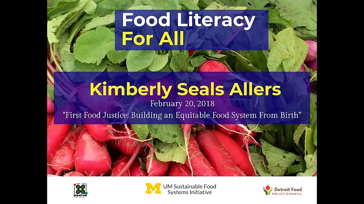 Food Literacy for All 2018: Kimberly Seals Allers ...