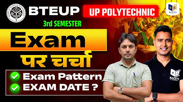 BTEUP 3rd Semester Exam Date 2025 | Exam, Pattern & Latest Update