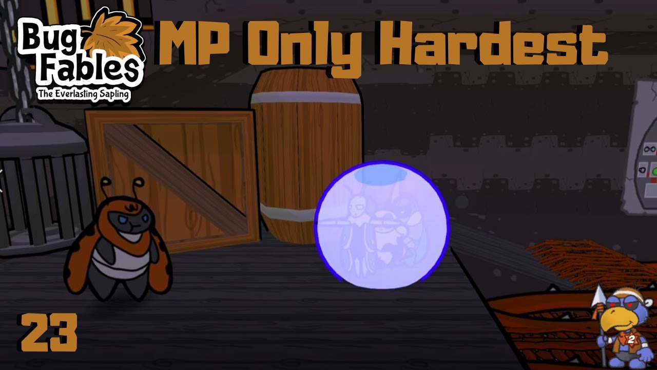 Bug Fables: The Everlasting Sapling - MP Only Hardest - Part 23 (Rubber Prison)
