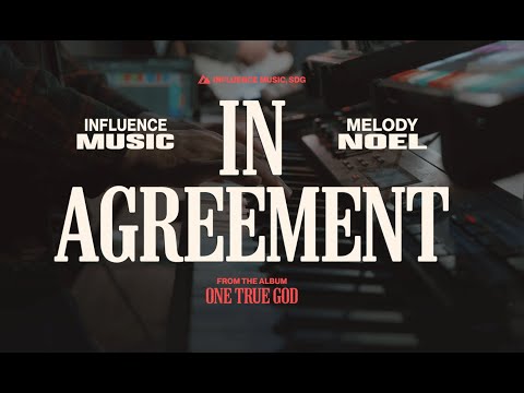 In Agreement (Official Lyric Video) - Influence Music feat. Melody Noel