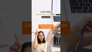 Loker terbaru di Bali! Posisi Accounting #lokerbali #youtubeshorts #lowongankerja #loker