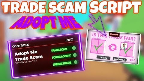 BIG UPDATE Adopt Me Script 2025   Trade Scam, Freeze Trade, Force Accept