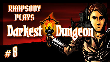 Darkest Dungeon: Necromancer Apprentice - Episode 8