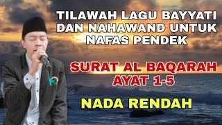 Tilawah Surat Al Baqarah Ayat 1-5 Untuk Nafas Pendek