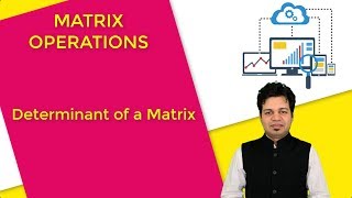 12.Determinant of a matrix