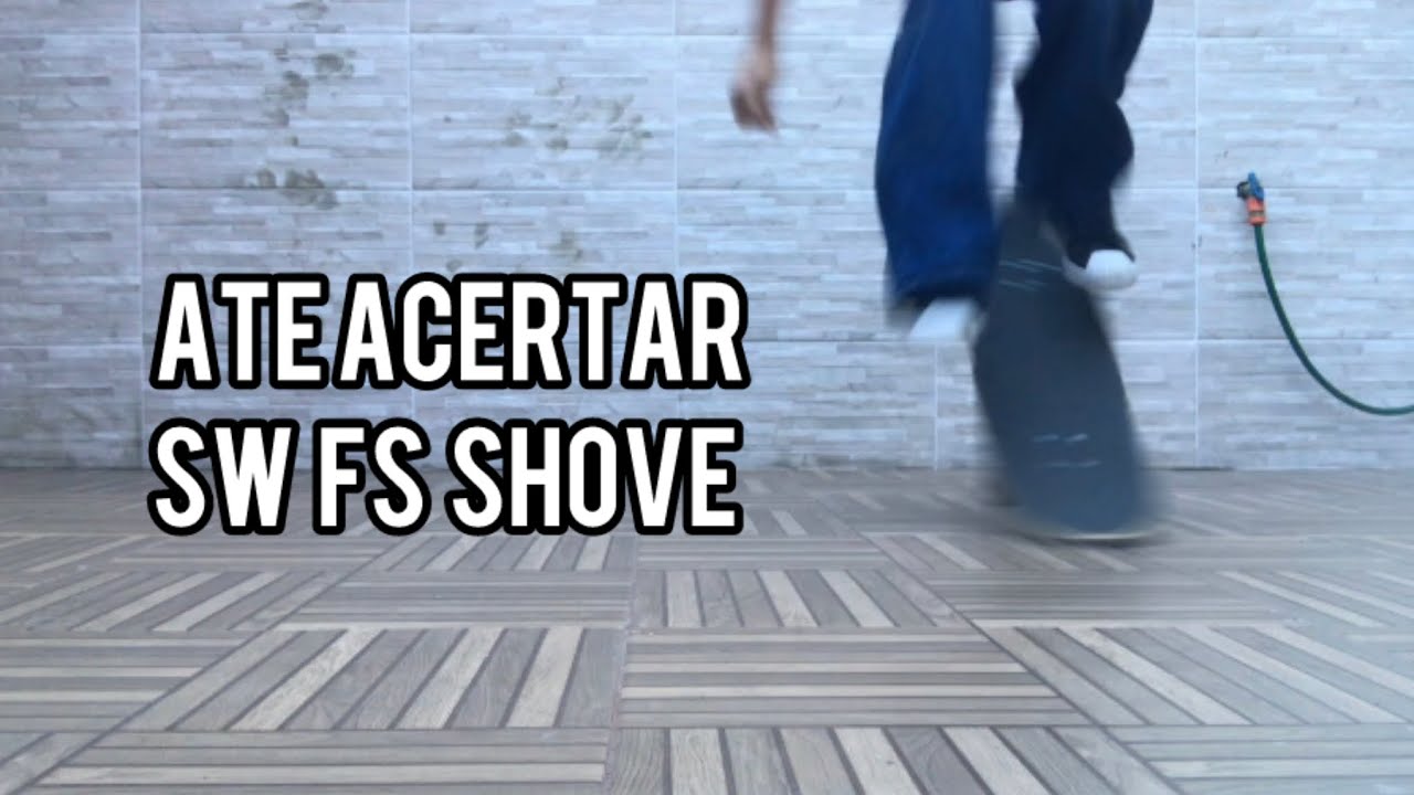 ATÉ ACERTAR ( Sw FS Shove )