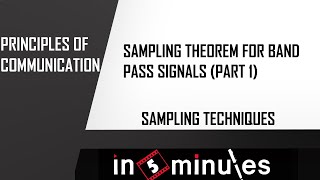 Module5_Vid9_Sampling Techniques_Sampling Theorem for Band Pass Signals (Part 1)