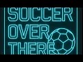 When You Think You've Won, Then You Haven't| Soccer Over There, 4.27.26