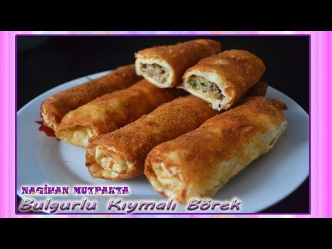 Bulgurlu Kıymalı Börek Tarifi-İçli Köfte Tadında Börek- Börek Tarifleri-Nagihan Mutfakta