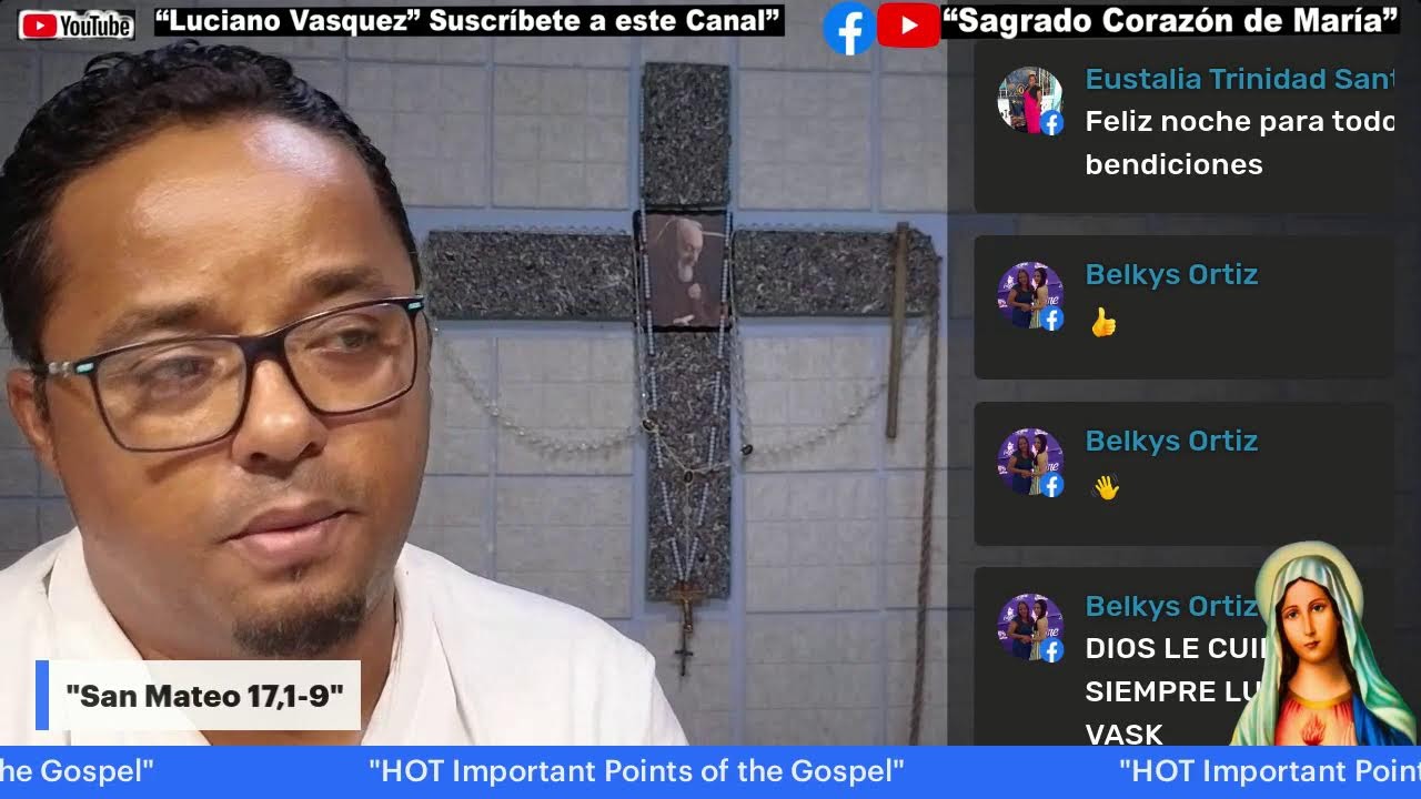 Puntos Importantes del Evangelio de San Mateo 17,1-9.