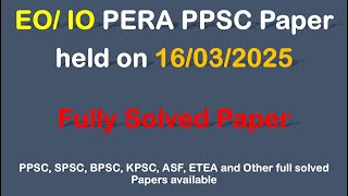 PPSC PERA EO/IO Exam 16 March 2025 | Complete Solved Paper with Answers | Top MCQs for Preparation