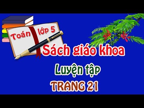 Tuần 4 - Toán 5 - Luyện tập /21