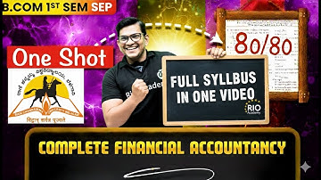 B.COM 1ST SEM SEP | Financial Account | Full syllabus one shot RCUB #bcom1stsemester