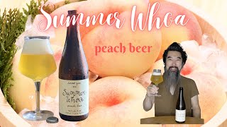 [ビール紹介]　サマーワオ・ピーチビール編　Summer Whoa Peach Beer