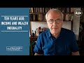 10 Years Ago: Wealth & Income Inequality [10th Anniversary of Economic Update with Richard Wolff]