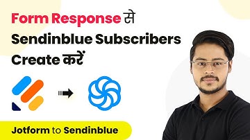 How to Create Sendinblue Subscribers From New Jotform Responses (In Hindi) - Jotform to Sendinblue