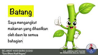 KEPENTINGAN BAHAGIAN TUMBUHAN - SAINS TAHUN 1