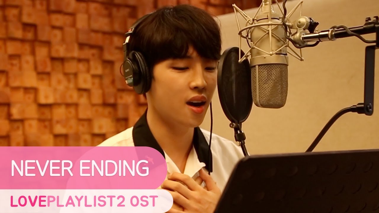 [MV] Never Ending | Love Playlist | Season2 OST Part.4 (Click CC for ENG sub) dramamine precio