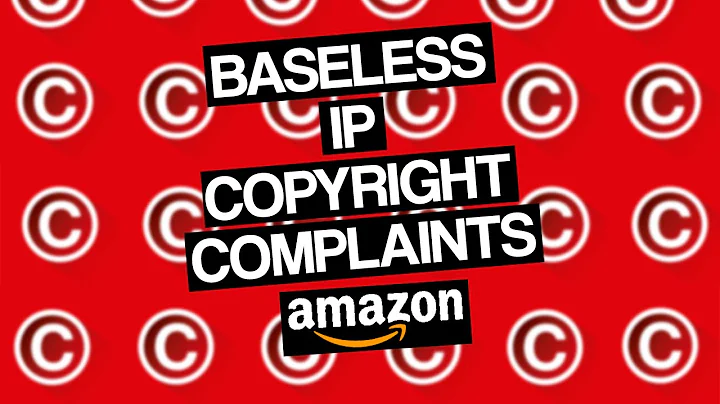 How AMAZON SELLERS can Successfully Appeal BASELESS Intellectual Property Copyright Complaints