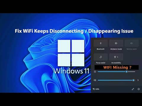 Fix WiFi Keeps Disconnecting / Disappearing Issue In Asus TUF Windows 11