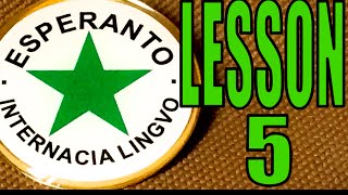 Esperanto lesson 5: Vocabulary, mal, direct object