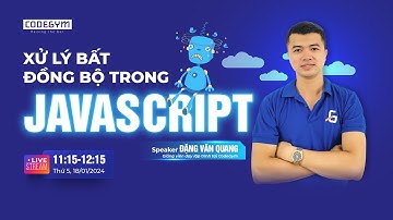 Xử lý bất đồng bộ trong Javascript (P2)