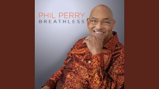 Video thumbnail of "Phil Perry - Heavens Away"