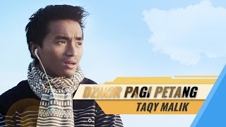 Video Clip Dzikir Pagi Petang   Taqy Malik