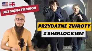 7 przydatnych zwrotów i słów z Sherlock'iem | angielski NA FILMACH