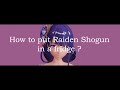 【ASFR】How to put Raiden Shogun in a fridge?