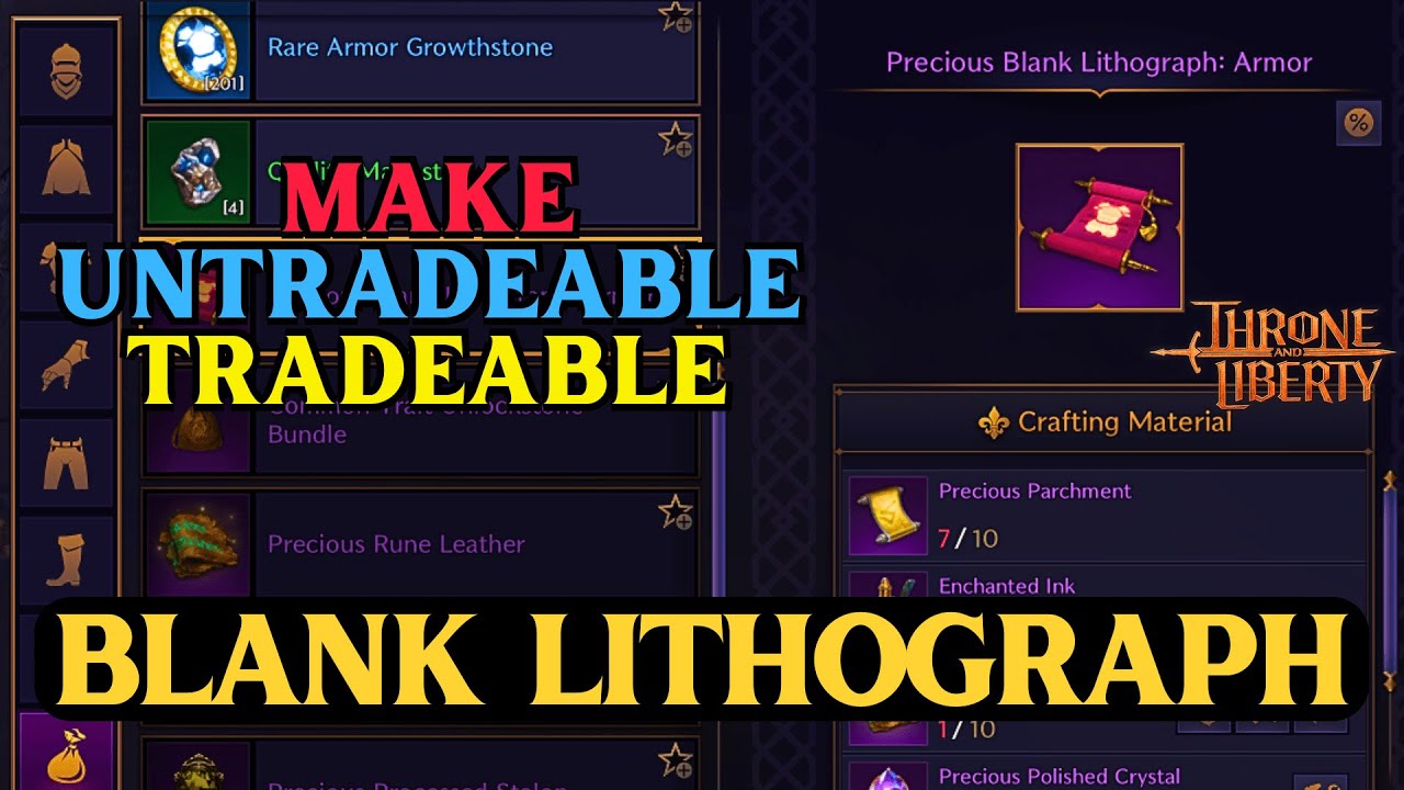 Throne and Liberty HOW TO MAKE UNTRADEABLE GEAR TRADEABLE - Blank ...