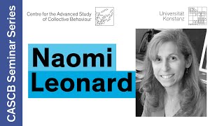 Naomi Leonard - Resilience and Dynamics of Spreading Processes | Collective Behaviour Seminar Series