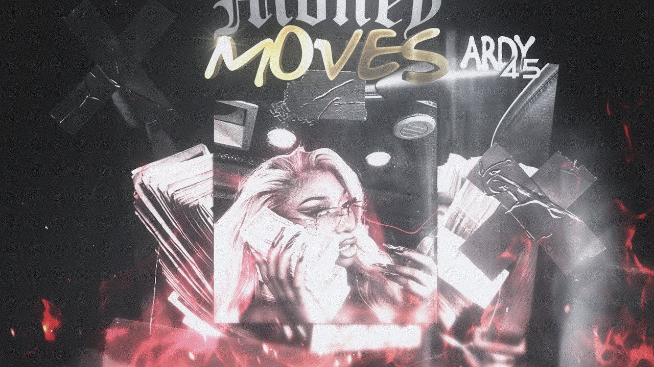 Ardy45 - Money Moves (prod. by Emseq)