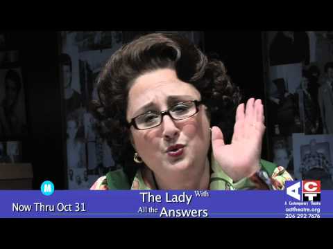 ACT Theatre: Ann Landers Answers Your Questions #2...