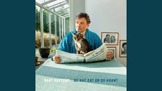 Video thumbnail of "Bart Peeters - De kat zat op de krant"