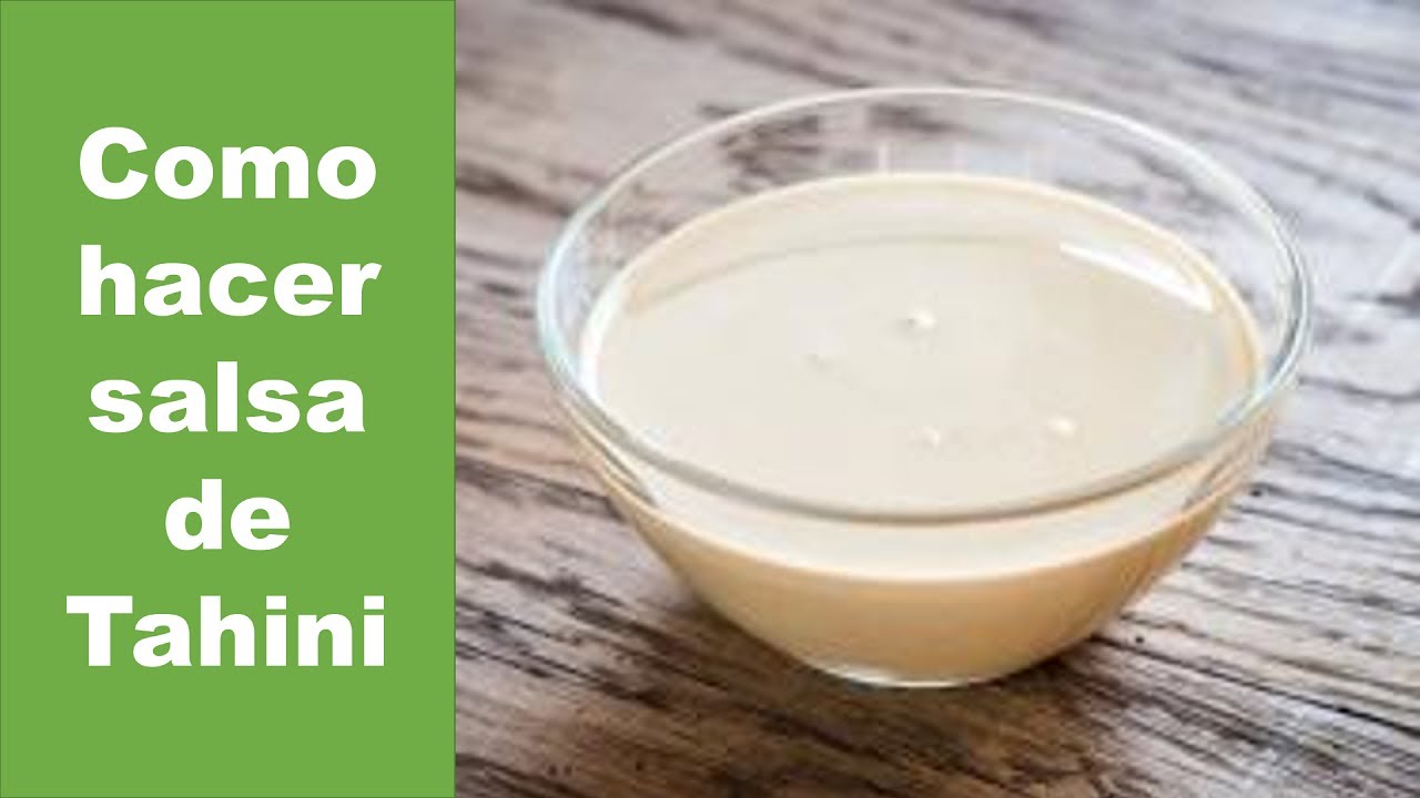 Como hacer salsa de Tahini...salsa de ajonjoli