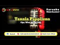 Karaoke Lagu Bugis Tania Pappilena - Wiwi Anjani Cipt: Wiwi Anjani