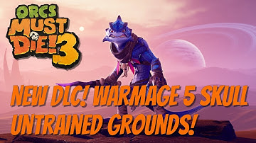 Orcs Must Die 3! Warmage 5 Skulls - Untrained Grounds!