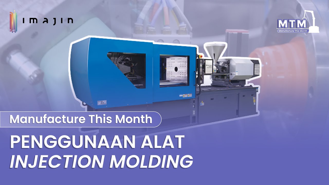 Penggunaan Alat Mesin Injection Molding - YouTube