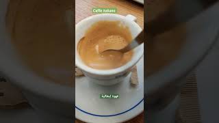 قهوة ايطالية ❤caffe Italia