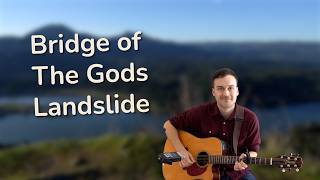 Bridge of the Gods Landslide | A Musical Guide to Wauna Viewpoint