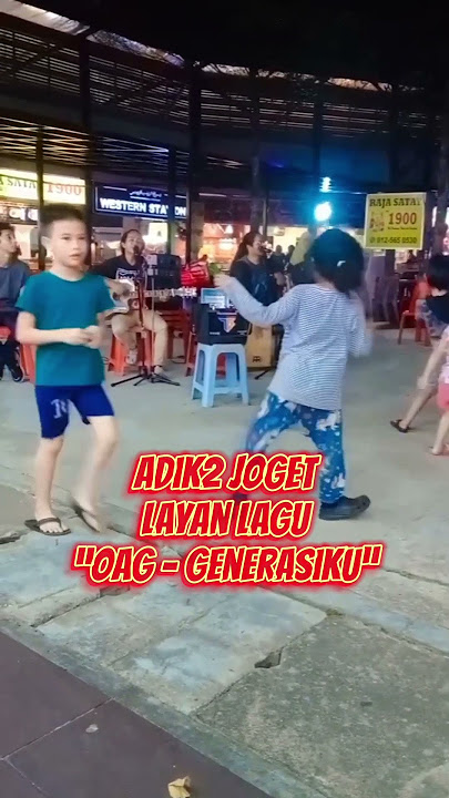 Adik2 joget layan lagu “OAG - GENERASIKU”