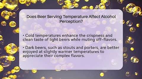 Does Beer Serving Temperature Affect Alcohol Perception? | The Pint Guy