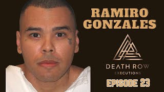 Last Inmate Executed in Texas Ramiro Gonzales- D.R.E EP 23