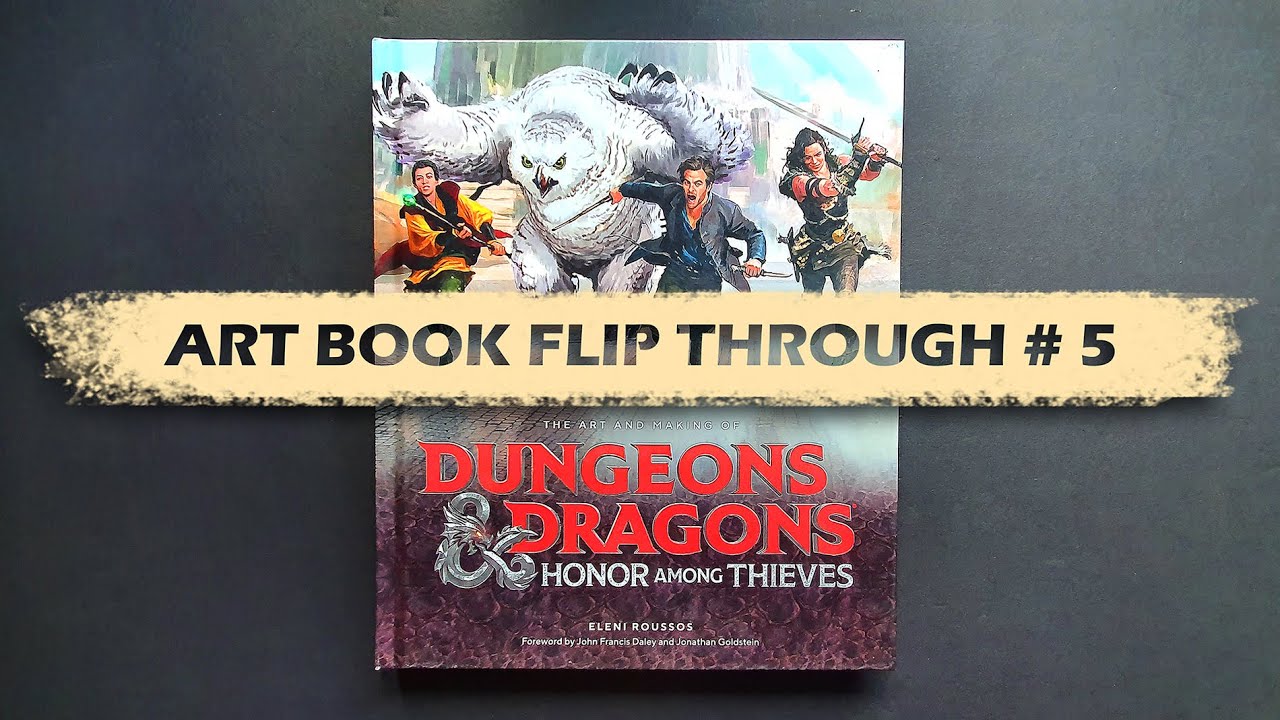 ART BOOK FLIP THROUGH #5 - Dungeons & Dragons : Honor Among Thieves