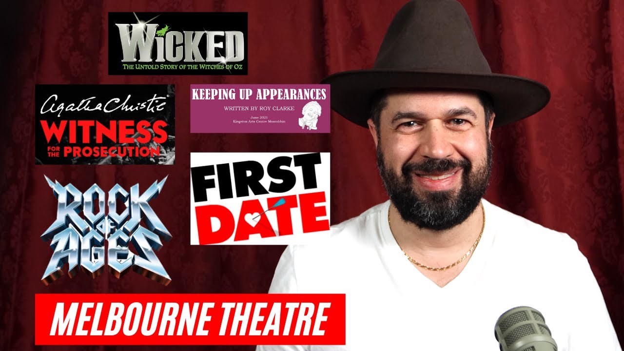 What’s On Stage Melbourne Theatre Roundup 25 May 2021 Melbourne