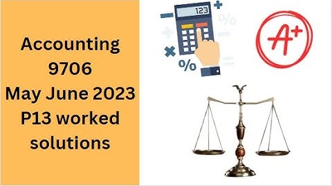 ACCOUNTING PAPER 1 MAYJUNE 2023